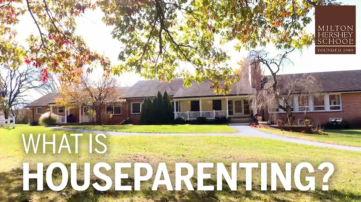 Milton Hershey School Houseparents: How It Works