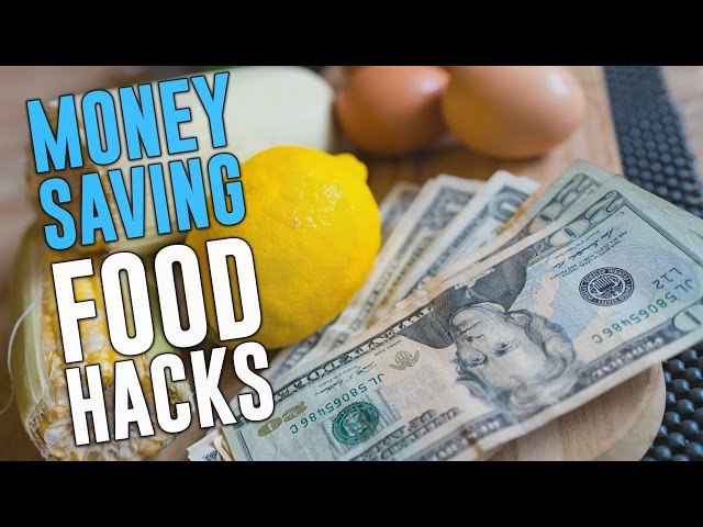 Money-saving food hacks