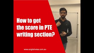 How to excel in PTE writing section | English Wise