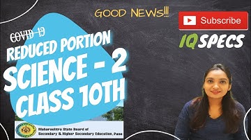Reduced Syllabus For Class 10th 2020-2021 | Science Part-2 | Updated Syllabus | Maharashtra Board