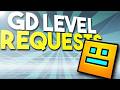(🔴LIVE) GEOMETRY DASH LIVE LEVEL REQUEST STREAM! | GLOBED ON!!!