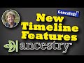 New timelines features on ancestry 2024