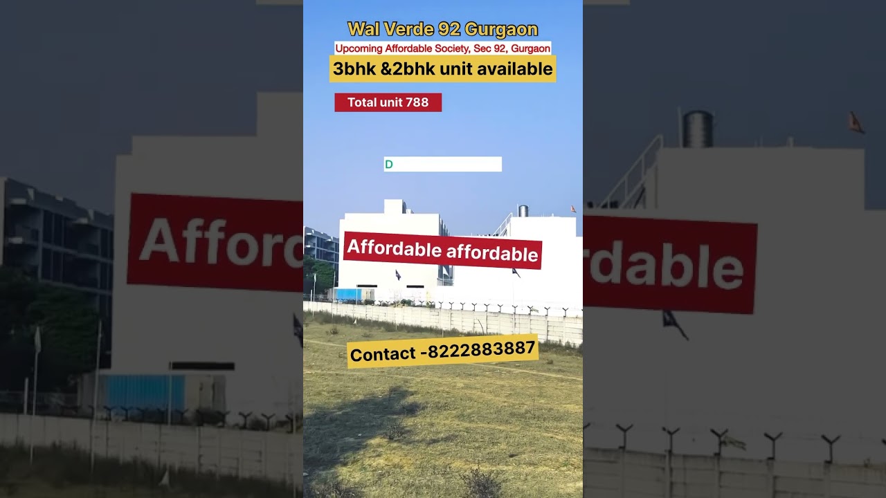 New affordable in Gurgaon sec 92 contact us -8222883887