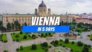 How to Spend 5 Days in Vienna 2026 4 Day Vienna Itinerary