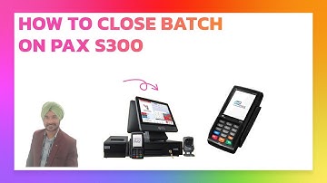 How To Close Batch on Pax S300- NRS Liquor Store POS System