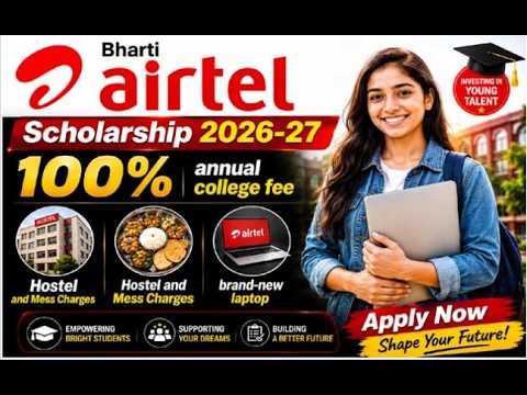 Bharti Airtel Scholarship 2026 27