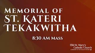Memorial of St. Kateri Tekakwitha | July 14, 2026 | 8:30 AM Mass