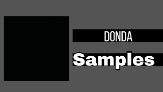Every Sample Used in Kanye West's Donda