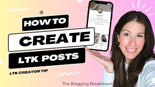 How to Create a Post For Your LTK Storefront Tutorial | LTK Creator Tips