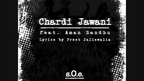 * Aman Sandhu - Chardi Jawani *
