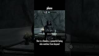 plane — The Elder Scrolls V: Skyrim dialogue scene