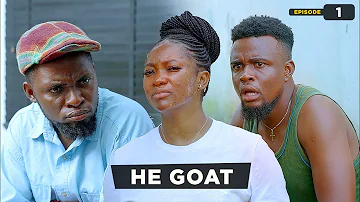 He Goat -  Episode 1 (Caretaker Series)