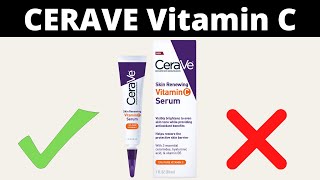 How To Use CeraVe Vitamin C Serum