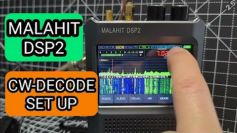 MALAHIT DSP2 , CW DECODE , 2024 , SUCCESS
