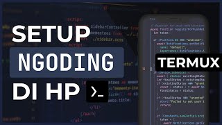 Cara gua Ngoding di HP pake Termux (bukan tutorial)