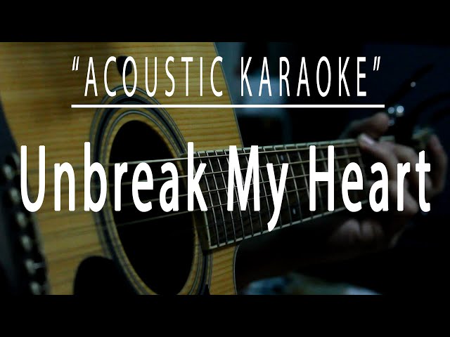 Unbreak my heart - Acoustic karaoke (Toni Braxton) class=
