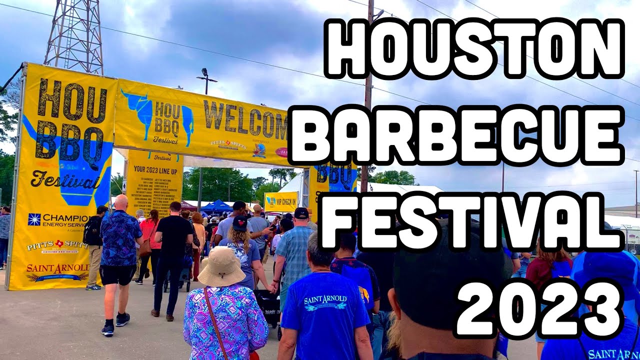 Houston Barbecue Festival 2023 YouTube