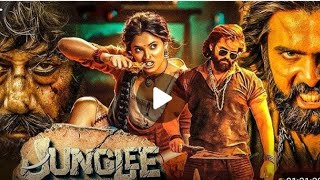SOUTH SUPERHIT MOVIE JUNGLEE 2024 HINDI DUBBED FULL MOVIE