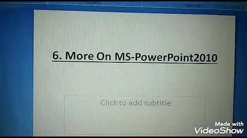 Class 4th | Chapter 6: More On MS-POWERPOINT 2010 (Part 1)