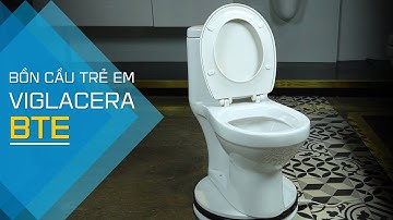Review bồn cầu trẻ em Viglacera BTE chính hãng an toàn, dễ sử dụng cho trẻ nhỏ