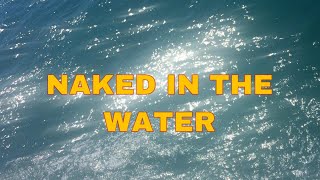 Alastair Lane Ft Minha Luaa - Naked In The Water