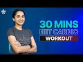 Highintensity cardio blast 30 minute fat burning workout  full body workout cultofficial