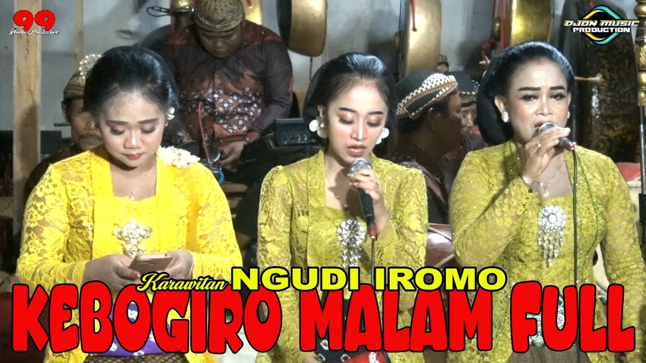 KEBOGIRO MALAM FULL KARAWITAN 