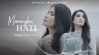 Azizah Maumere - Merangkai Hati