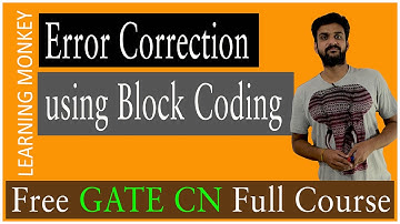 Error Correction using Block Coding || Lesson 12 || Computer Networks || Learning Monkey ||