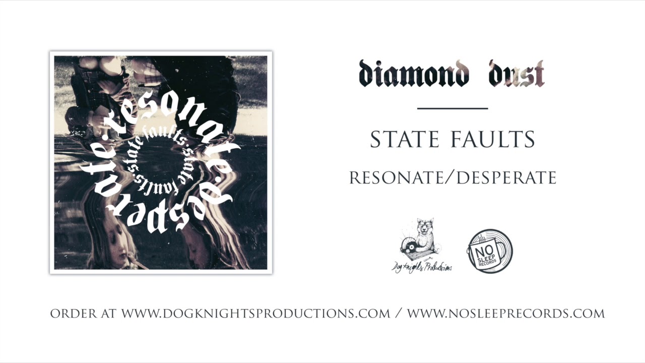 Watch State Faults - Diamond Dust on YouTube Watch State Faults - Diamond Dust on YouTube