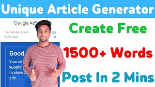 Best Free Unique Article Generator 2021 | Create 1500+ Words Article In Just 5 Minutes | Ft Thoughts