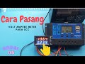 Cara pasang Volt Ampere meter pada solar Controller Charge SCC