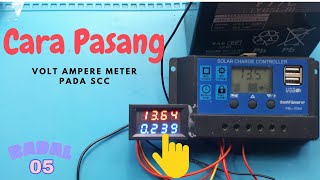 Cara pasang Volt Ampere meter pada solar Controller Charge SCC