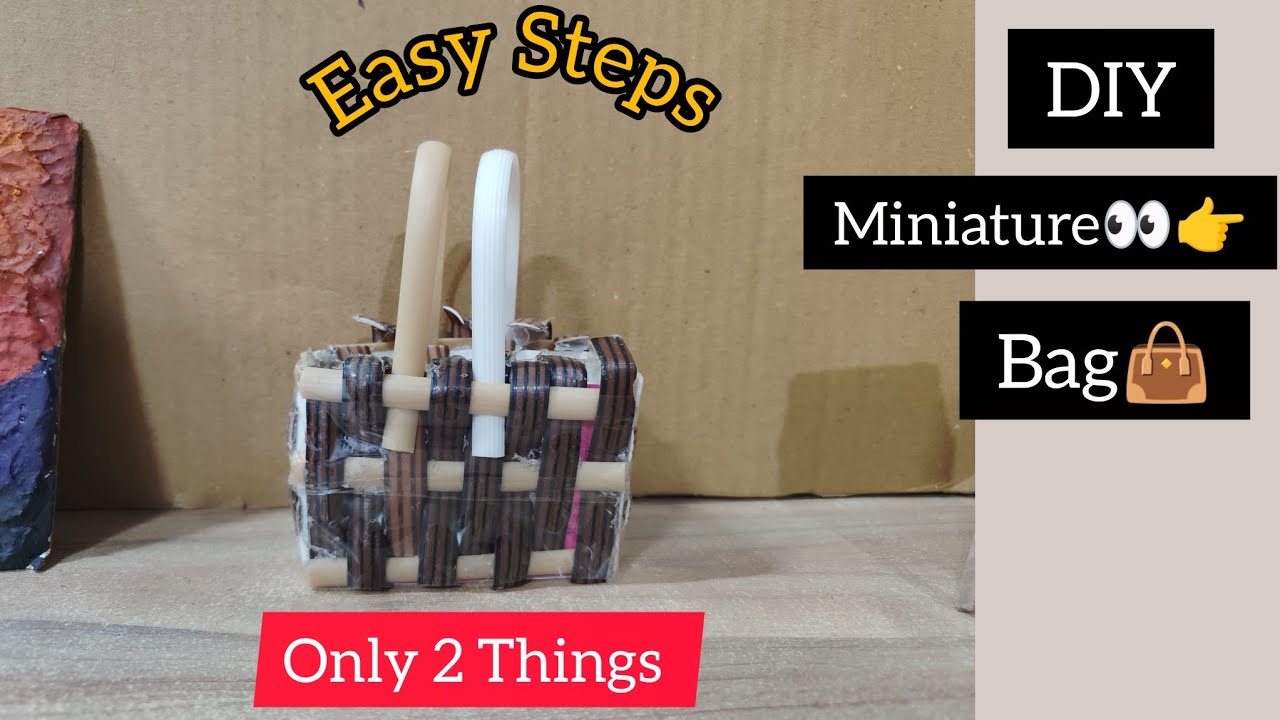 DIY: Miniature 👀👉 Bag👜 | 