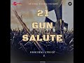 Original lyrics  21 gun salute official audio