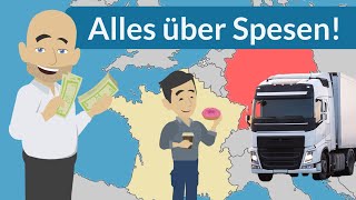 Spesen für LKWFahrer!  Wofür sind sie und wie sieht die Regelung im Detail aus?