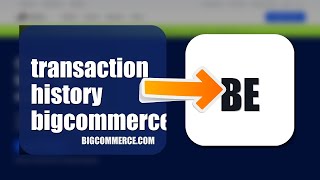 How To Check Transaction History On BigCommerce 2026 (EASY GUIDE)