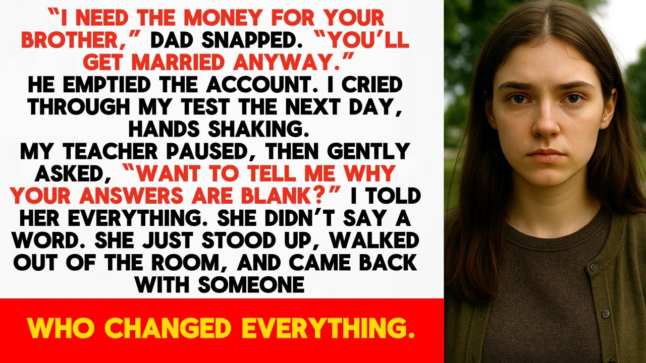 He Took My College Fund and Said, ‘Girls Don’t Need Degrees’ — But My Teacher Was Listening