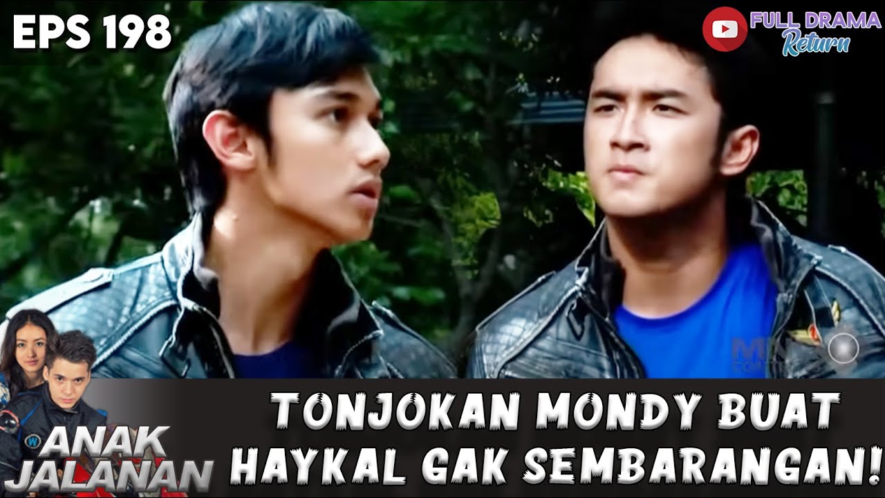 INI VERSI MONDY! TONJOKAN BUAT HAYKAL GAK SEMBARANGAN - ANAK JALANAN