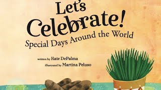 Let’s Celebrate 🎉 - Kids Read Aloud - Story Time 📚