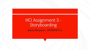 HCI Assignment 3 - Storyboarding (Kaela Boisson) (00074311)