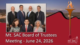 Mt. SAC Board of Trustees June 2026 meeting Wealth