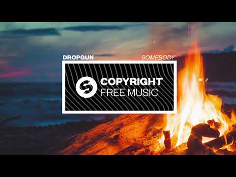 Dropgun - Somebody (Copyright Free Music)