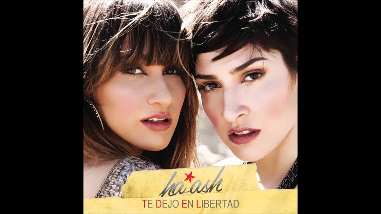 Ha*Ash Te Dejo En Libertad (Audio) YouTube Ha*Ash Te Dejo En Libertad (Audio) YouTube
