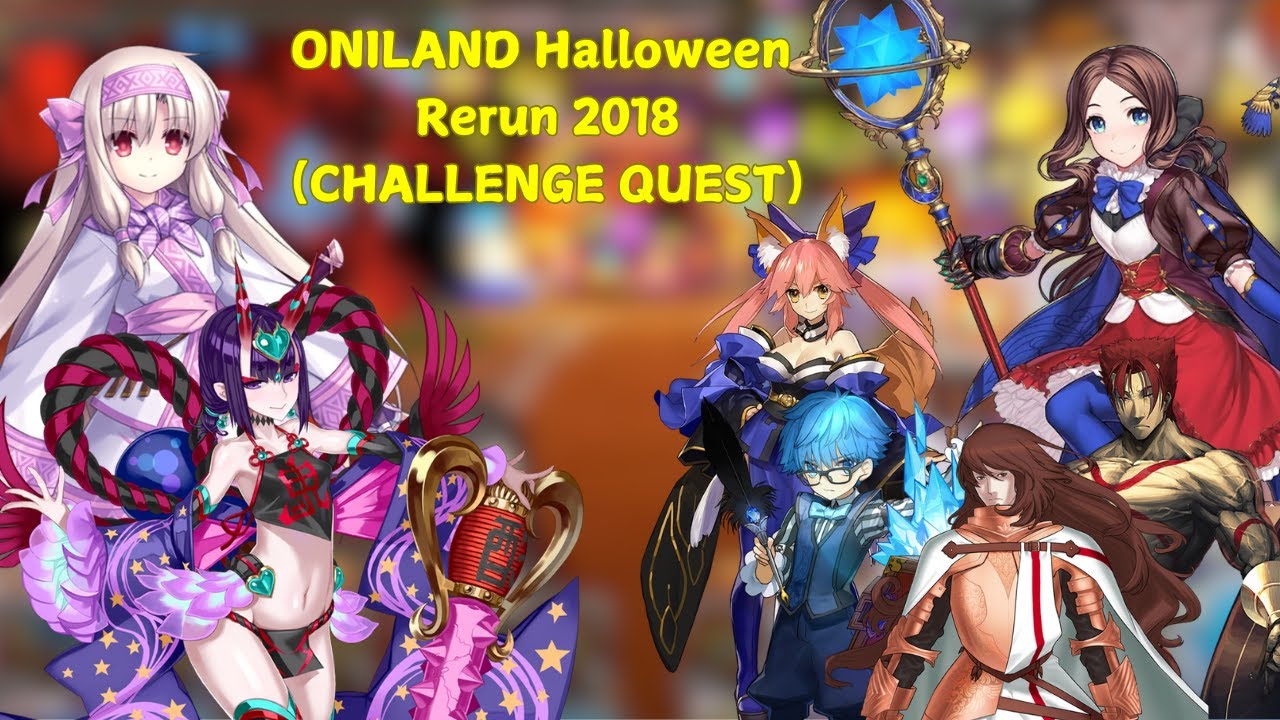 【FGO】ONILAND Halloween 2018 Rerun -  Leonardo Da Vinci Lily Setup (Survival Mode)