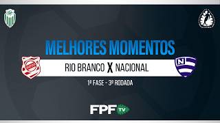 RIO BRANCO 1X1 NACIONAL | MELHORES MOMENTOS | SEGUNDONA SANEPAR 2026 | RODADA 3