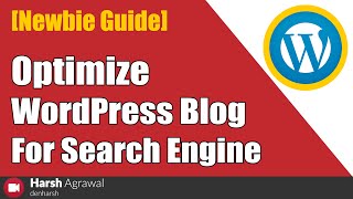 How To Optimize WordPress Blog for Search Engine [Newbie Guide] screenshot 2