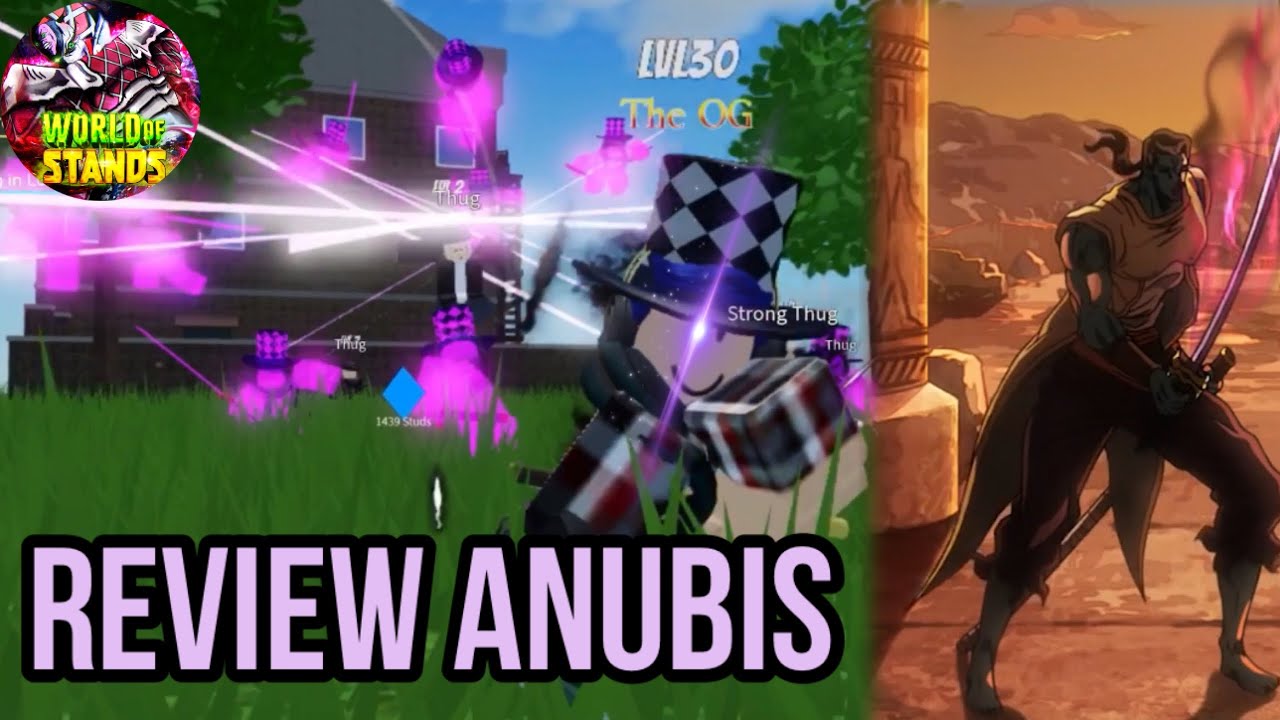 World of Stands l review anubis YouTube