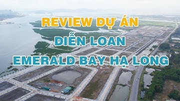 DỰ ÁN DIỄN LOAN HOÀNH BỒ – EMERALD BAY HẠ LONG | BĐS.AM |