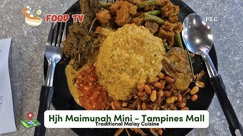 Hjh Maimunah Mini ( Traditional Malay Cuisine ) at Tampines Mall  Food Court